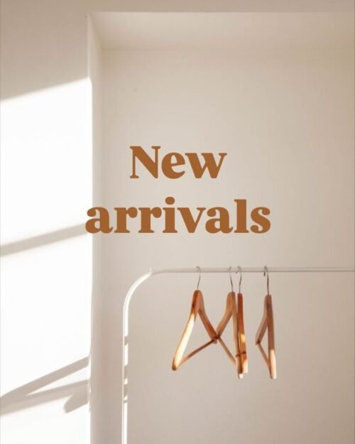 New arrivals